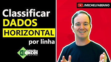 Como Classificar Dados na Horizontal ou por Linha no EXCEL