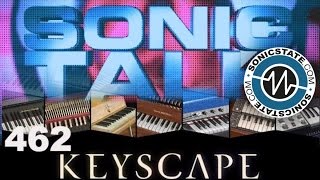 Sonic TALK 462 - Keyscape Boutiques and more