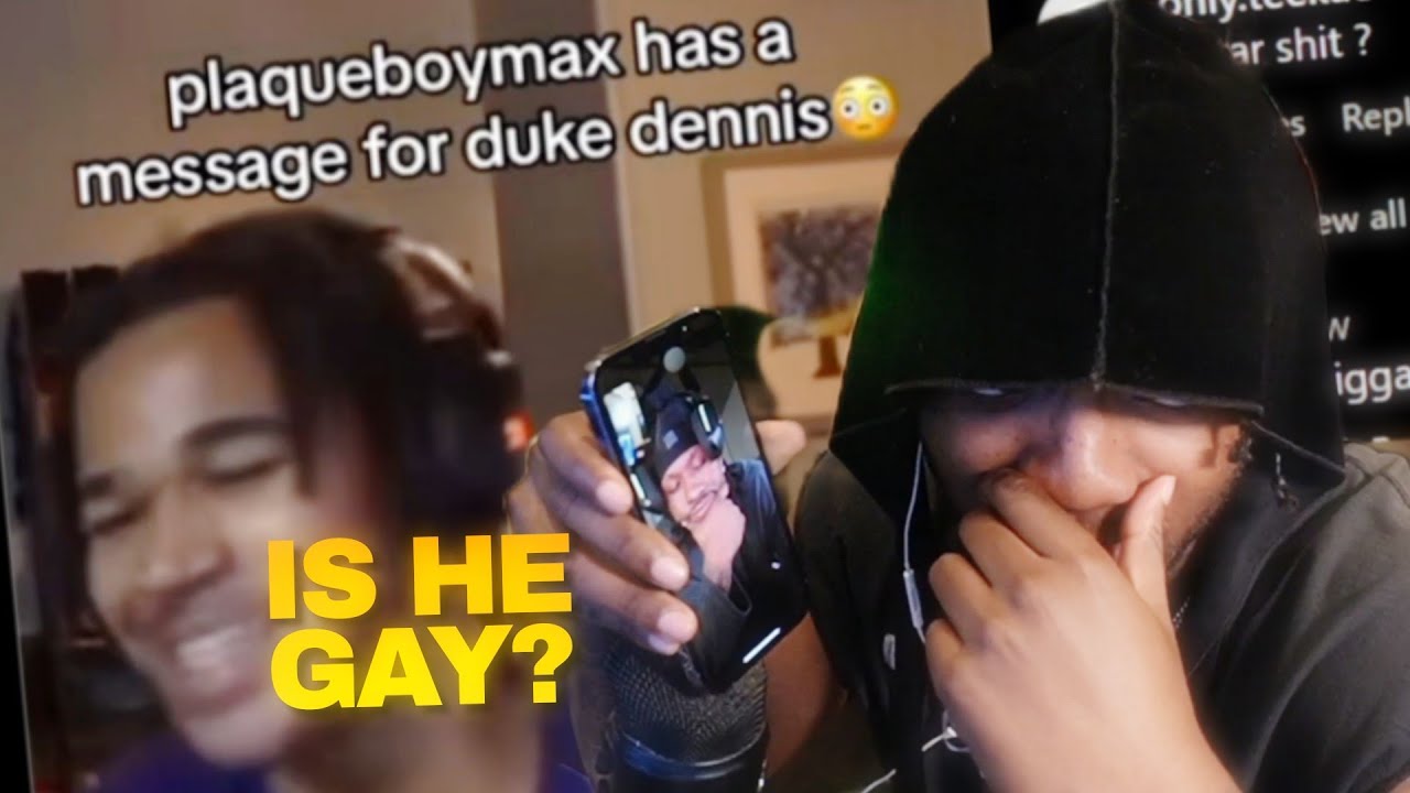 YourRAGE Calls Duke Dennis and shows Him Plaqueboymax Gay Clip 😭😭