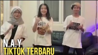 Tiktok Terbaru!! Naisa Alifia Yuriza(NAY) bertiga 3 Joget bareng juy Putri \u0026 Novan