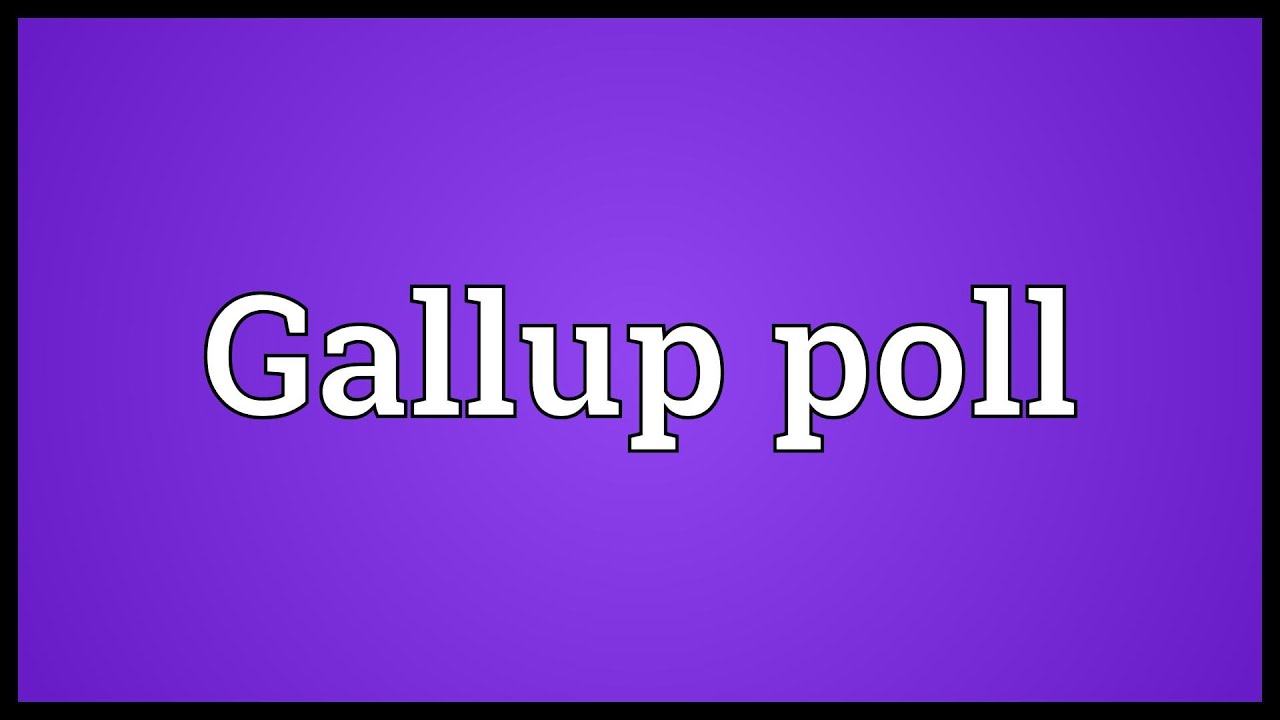 Gallup poll Meaning - YouTube