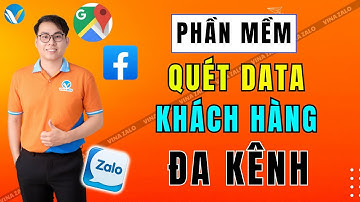 Phần Mềm Vinadata | Phần Mềm Quét Data Khách Hàng Đa Kênh