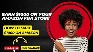 Earn $1000 on Your Amazon FBA store ( Live tutorial)