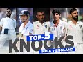 India vs England: Top-5 Test knocks of the past decade