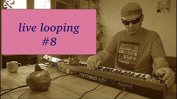 live looping  nord lead A1 & nord drum 3p & boss rc1