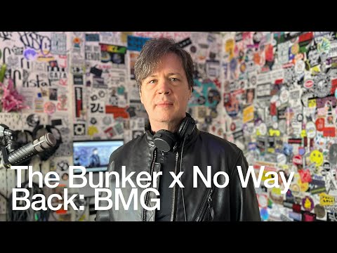 The Bunker x No Way Back BMG @TheLotRadio  10-18-2025