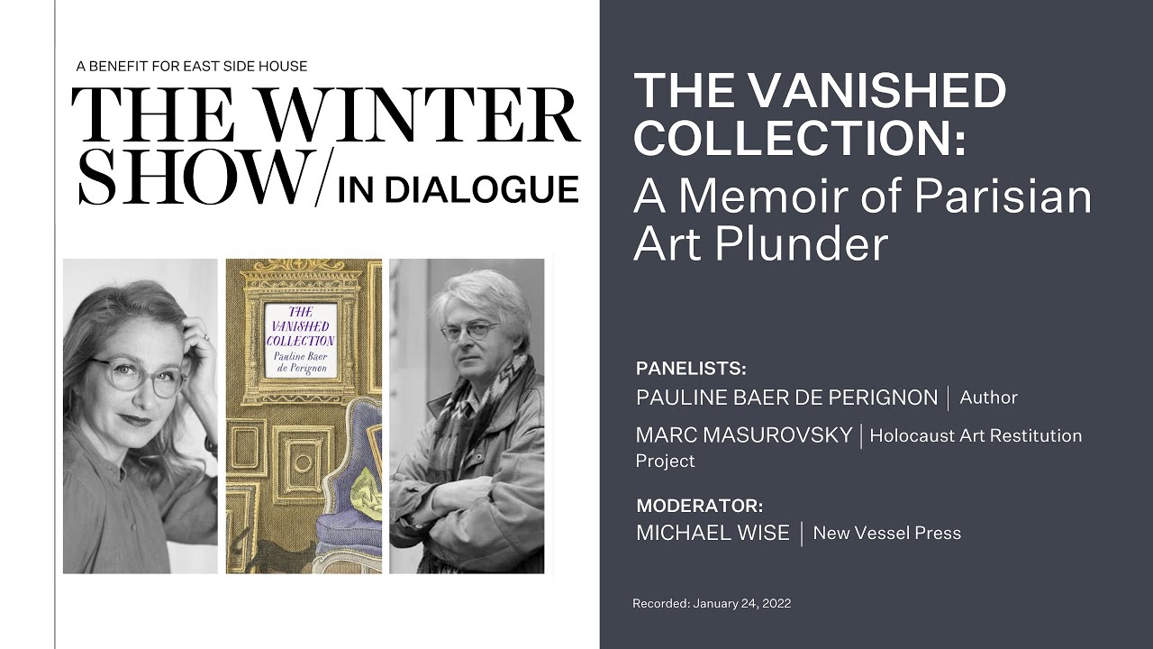 The Vanished Collection: A Memoir of Parisian Art Plunder