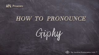How to Pronounce Giphy (Real Life Examples!)