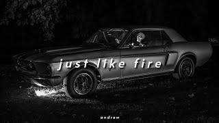 ♪ P!NK - just like fire | (𝒔𝒍𝒐𝒘𝒆𝒅 𝒏 𝒓𝒆𝒗𝒆𝒓𝒃)