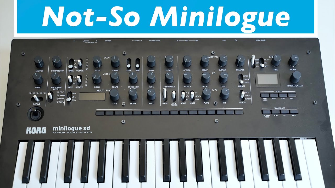 The Korg Minilogue XD is my new favorite synth for now