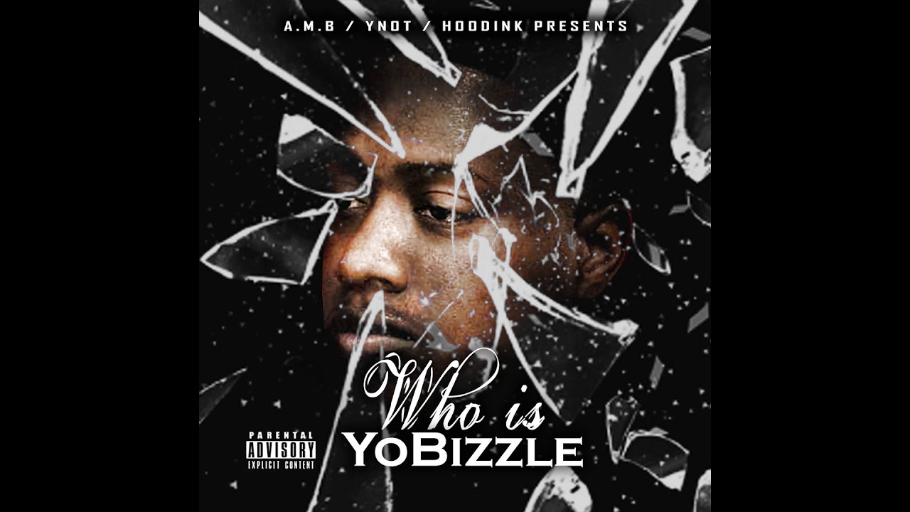 YO BIZZLE / PROBLEM / FT. YOUNG HOOD