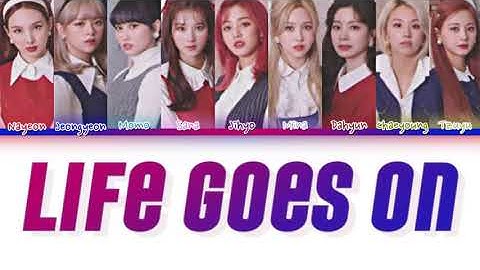 How would TWICE sing Life goes on by BTS