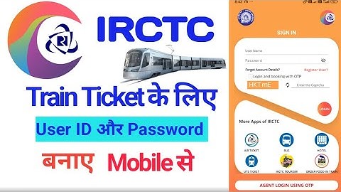 How to create IRCTC account in Mobile || How to book ticket from IRCTC app