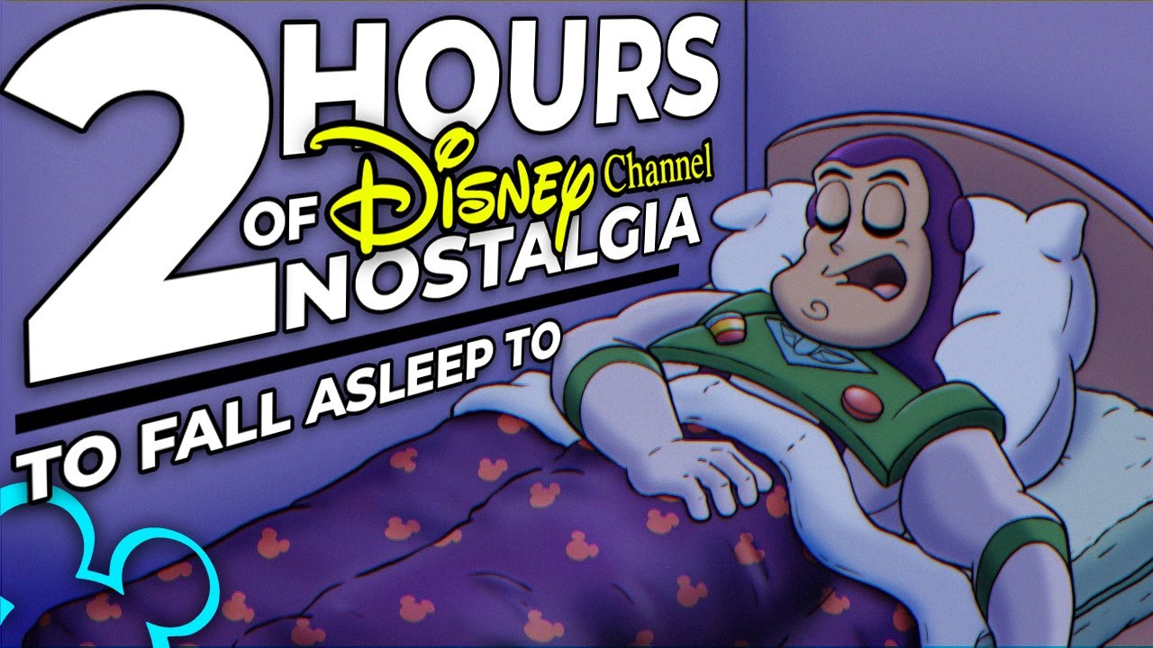 2 Hours of Disney Channel Nostalgia To Fall Asleep To