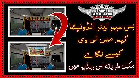 How to install TV or LCD in Bus Simulator Indonesia, the complete method is in this video