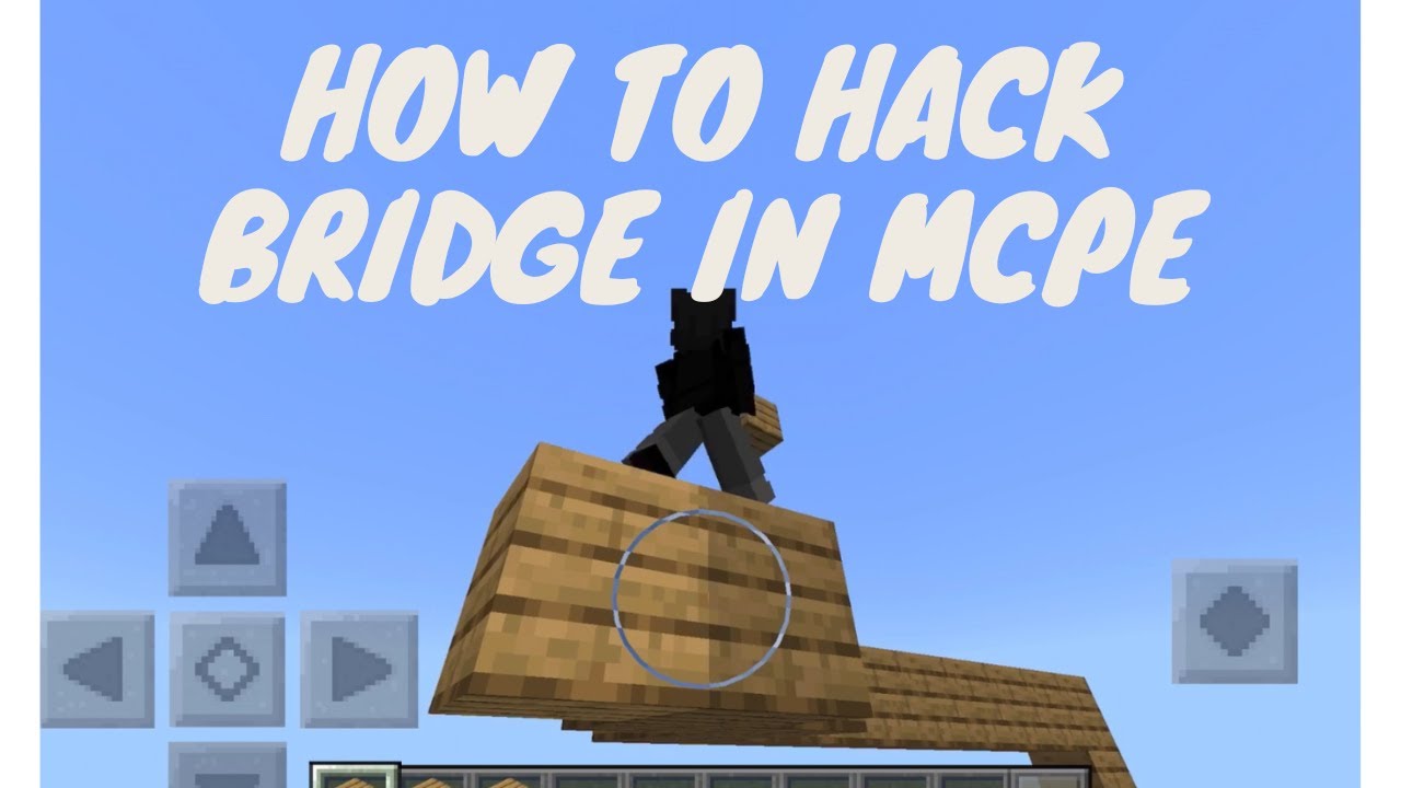 HOW to HACK BRIDGE on MCPE - YouTube