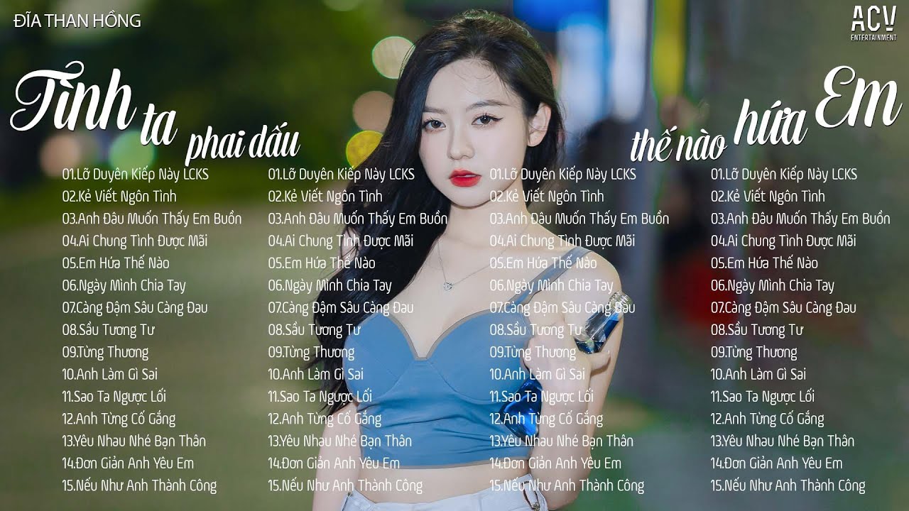 Nhạc Trẻ Hot TikTok  2023 _||-  Tình Ta Phai Dấu giờ người ở đâu,  Em Hứa Thế Nào mình sẽ yêu mãi