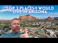 Top 3 best places to live in arizona 2024