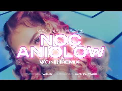 Young Leosia - Noc Aniołów (Woniu Remix)