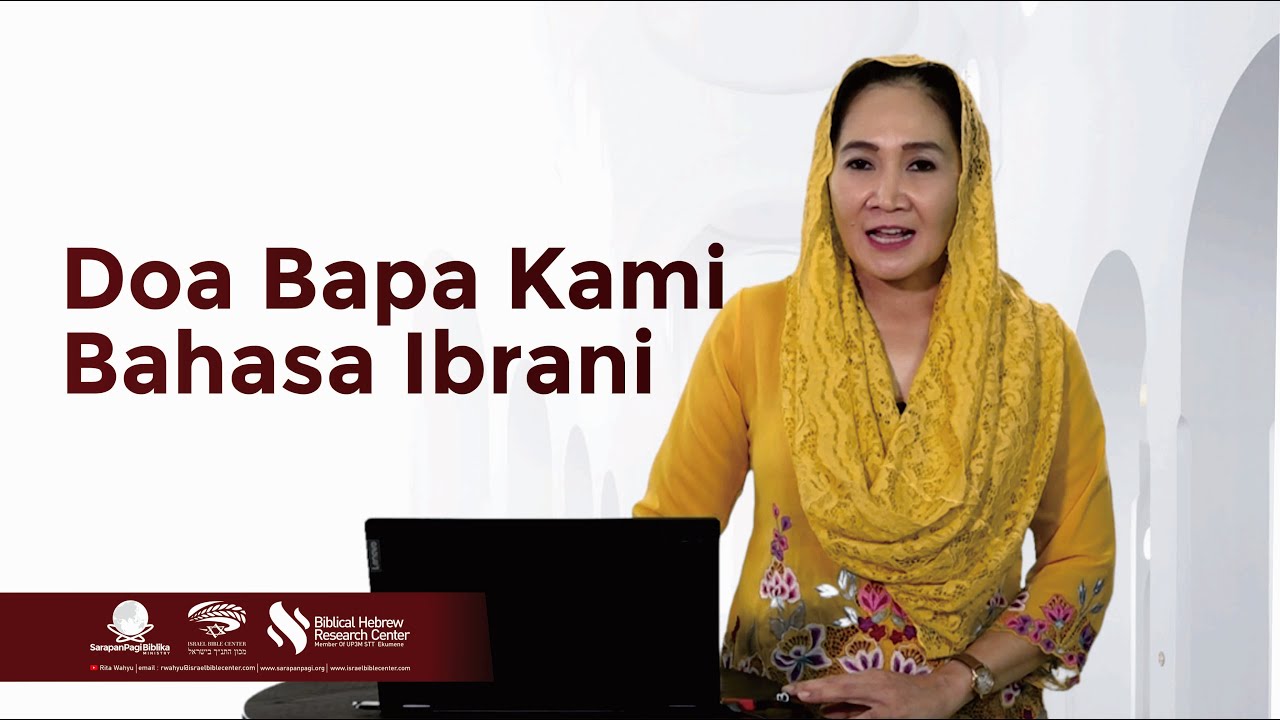 Doa Bapa Kami Bahasa Ibrani By Rita Wahyu - YouTube