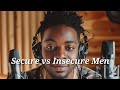 Secure vs insecure men  cyzor