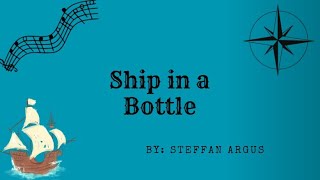 1 Hour of Ship in a Bottle by Steffan Argus