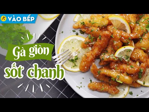 Video: Gà Sốt Chanh Tỏi