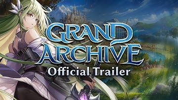 Grand Archive TCG Trailer — Dawn of Ashes
