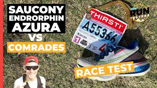 Comrades Marathon 2026: The Saucony Endorphin Azura Ultra Race Test