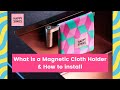 What is a dish cloth holder and how to install