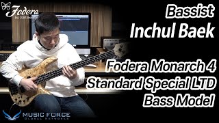 Fodera Monarch 4 Standard Special LTD Bass Demo &#39;Untitled Sample 1&#39; by Bassist ‘백인철’ (Inchul Baek)