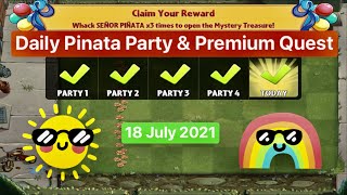 Daily Pinata Party & Premium Quest (18 July 2021) | Plants vs. Zombies 2