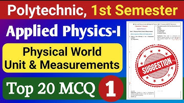 Top 20 MCQ (Part-1) | Unit and Measurement | Applied Physics-I | 1st Semester Polytechnic | 
