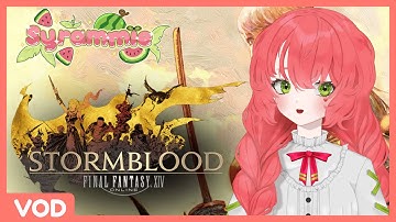 FFXIV: STORMBLOOD PART 7