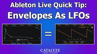 Ableton Quick Tip: Envelopes As LFOs