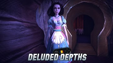 Alice: Madness Returns - Chapter 2: Deluded Depths