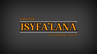 Isyfa'lana Versi Habsyi | Video Lirik