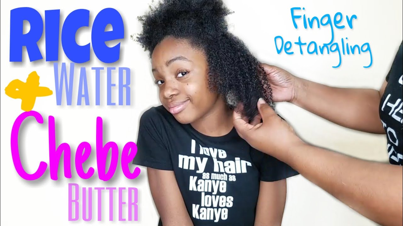 Finger Detangling with Rice Water | LOC Method with Chebe Butter ...