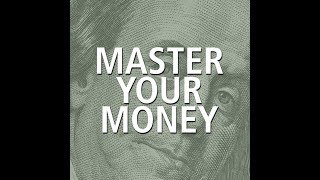 How to Master Your Money in 3 Simple Steps!