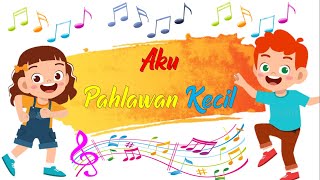 Peraga Lagu Sekolah Minggu - Aku pahlawan kecil