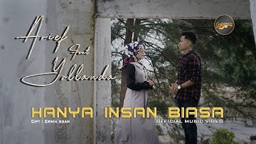 Yollanda & Arief - Hanya Insan Biasa (Official Music Video) | Lagu Pop Melayu Terbaru