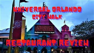 WE REVIEW ANTOJITOS AT UNIVERSAL ORLANDO CITY WALK | RESTAURANT REVIEW |
