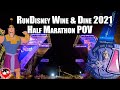 RunDisney Wine & Dine 2021 Half Marathon