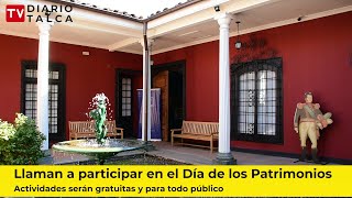 Llaman a participar en el Día de los Patrimonios, actividades serán gratuitas #diariotalcatv