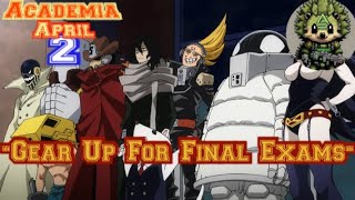 Academia April 2: Gear Up For Final Exams (Episode 34) REVIEW!!🙂 Academia April 2: Gear Up For Final Exams (Episode 34) REVIEW!!🙂