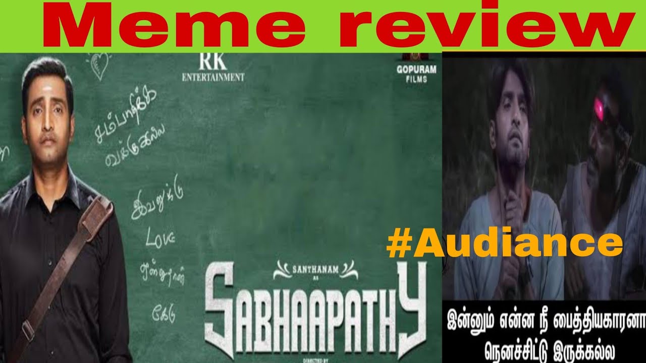 sabhaapathy movie review|Sabhaapathy meme review|Sabhaapathy review|Santhanam|puhazl|tamil