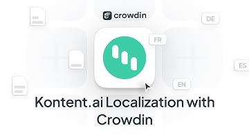 Kontent.ai Localization  | A quick guide how to translate Kontent with Crowdin