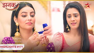 Jhanak ne di Arshi ko gift! | Ep.171 | Highlights | Jhanak | Mon-Sun | 10:30PM