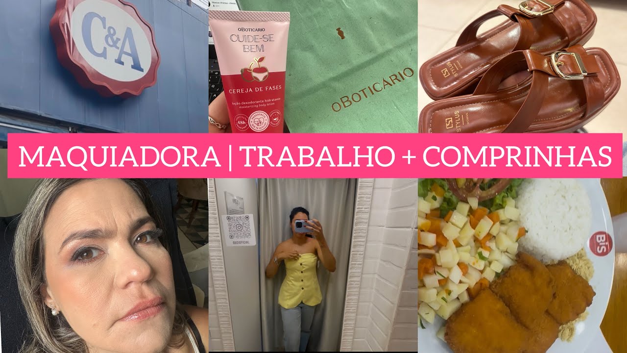 FUNÇÃO MAQUIADORA | CENTRO DE CAMPO GRANDE + COMPRINHAS 