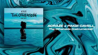 ACRAZE, Paige Cavell - The Otherside (Instrumental Mix)